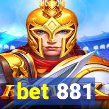 bet 881